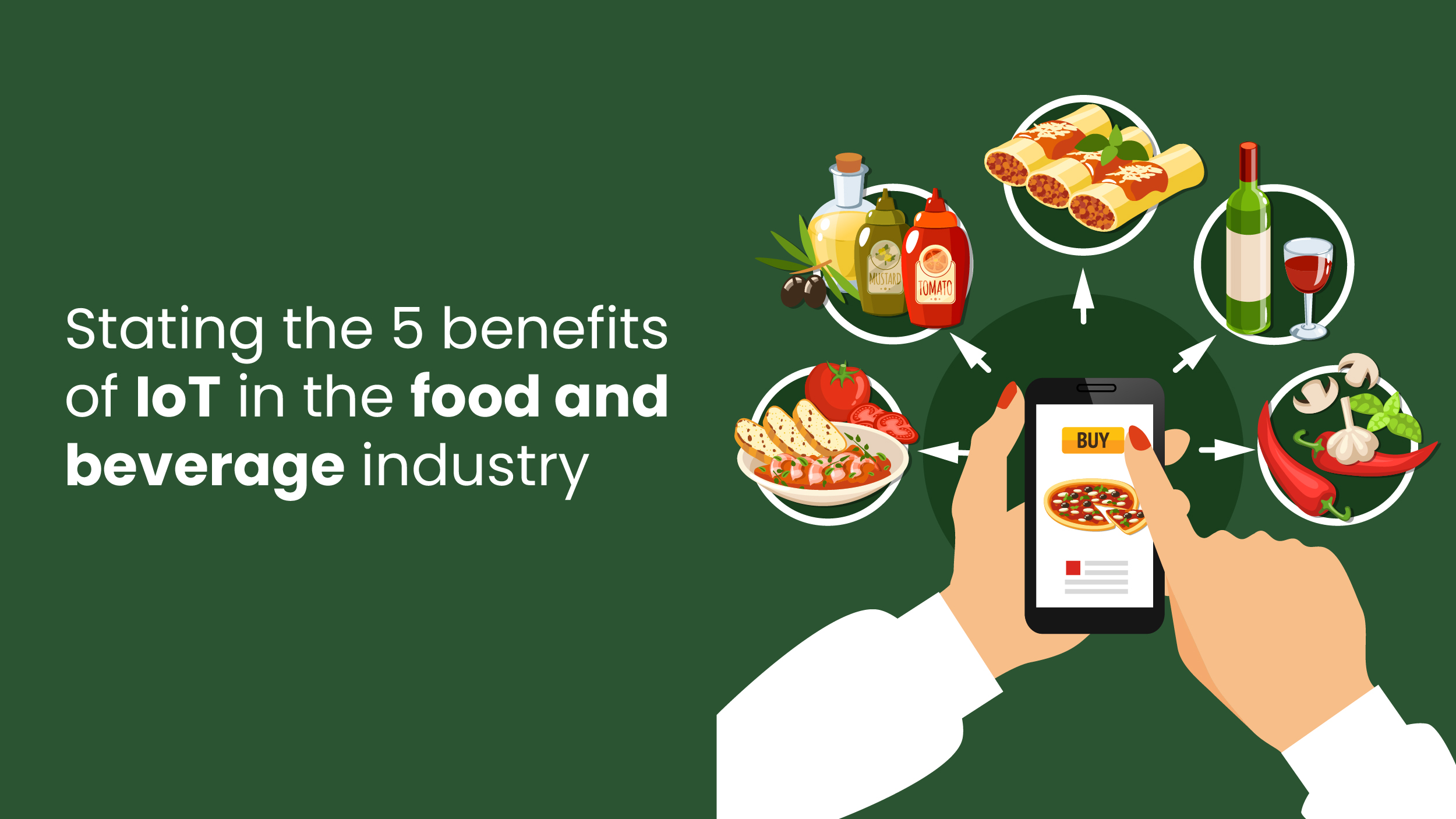 IoT in the food and beverage industry
