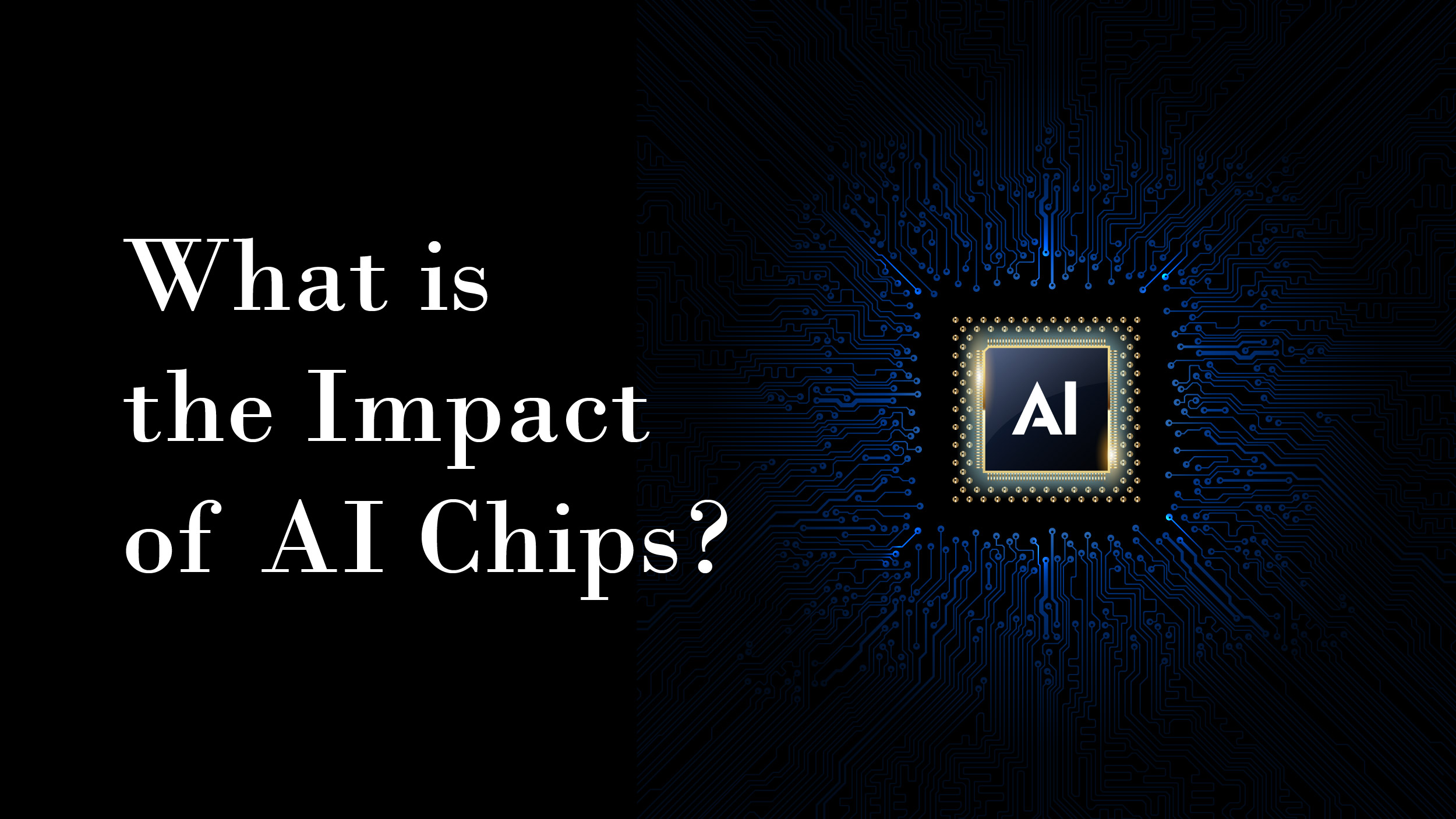 AI Chips