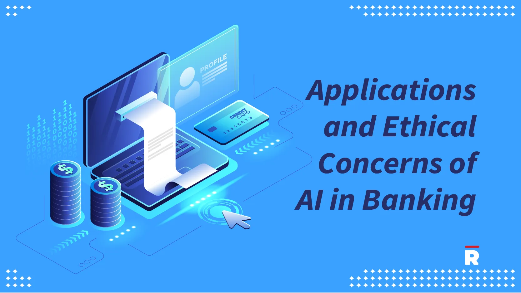 Applications and Ethical Concerns of AI in Banking