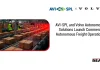 AVI-SPL and Volvo Autonomous Solutions Launch Commercial Autonomous Freight Operations AVI-SPL