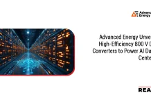 Advanced Energy Unveils High-Efficiency 800 V DC Converters to Power AI Data Centers Advanced Energy
