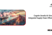 Cognite Unveils AI-Driven Integrated Supply Chain Offering Cognite