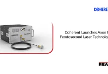 Coherent Launches Axon FP Femtosecond Laser Technology Coherent