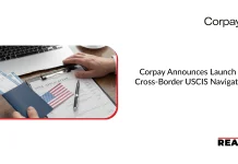 Corpay Announces Launch of Cross-Border USCIS Navigator Corpay Announces Launch of Cross-Border USCIS Navigator
