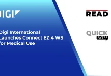 Digi International Launches Connect EZ 4 WS for Medical Use Digi International Launches Connect EZ 4 WS for Medical Use