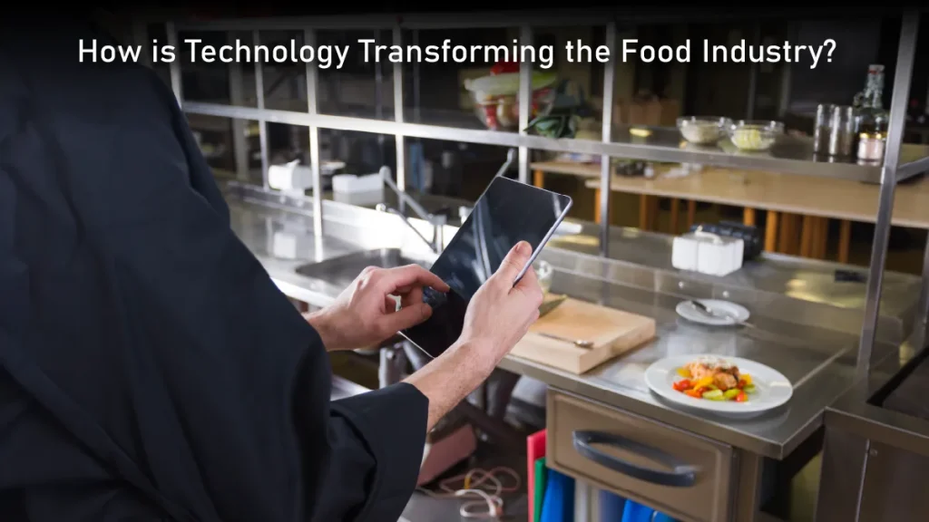 Digital Transformation in the Food Industry