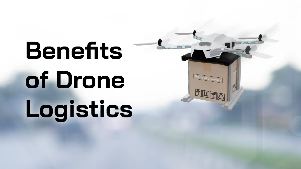 Drone Logistics