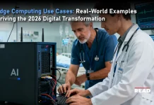 Edge Computing Use Cases: Real-World Examples Driving the 2026 Digital Transformation Edge Computing Use Cases: Real-World Examples Driving the 2026 Digital Transformation