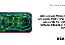 Elektrobit and Microchip Announces Partnership to Accelerate AUTOSAR Software Integration for SDVs Elektrobit
