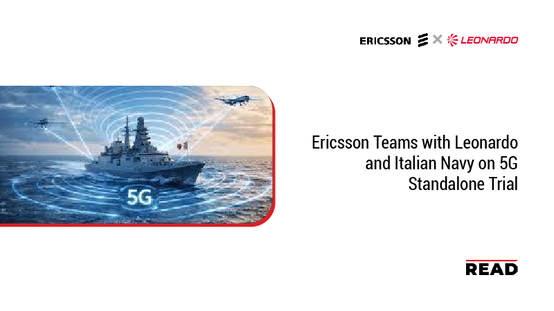 Ericsson Teams with Leonardo and Italian Navy on 5G Standalone