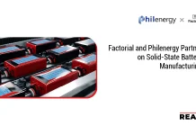 Factorial and Philenergy Partner on Solid-State Battery Manufacturing Factorial