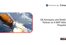 GE Aerospace and Shield AI Partner on X-BAT Vehicle Propulsion GE Aerospace and Shield AI Partner on X-BAT Vehicle Propulsion