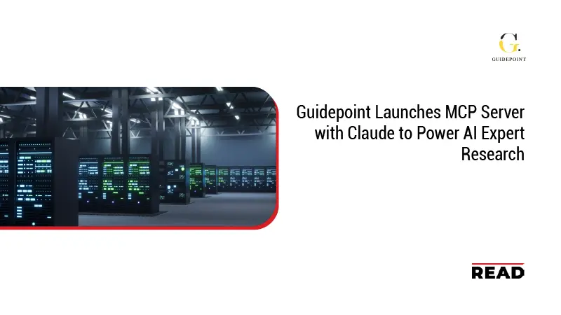 Guidepoint Experts Guidepoint Unveils MCP Server with Claude for AI Expert Research