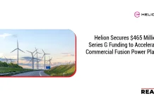 Helion Secures $465 Million Series G Funding to Accelerate Commercial Fusion Power Plant Helion
