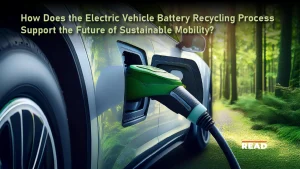 Electric Vehicle Battery Recycling Process