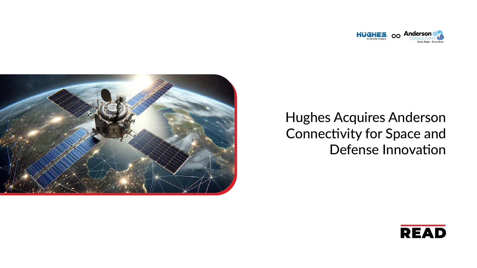 Hughes Acquires Anderson Connectivity for Space and Defense