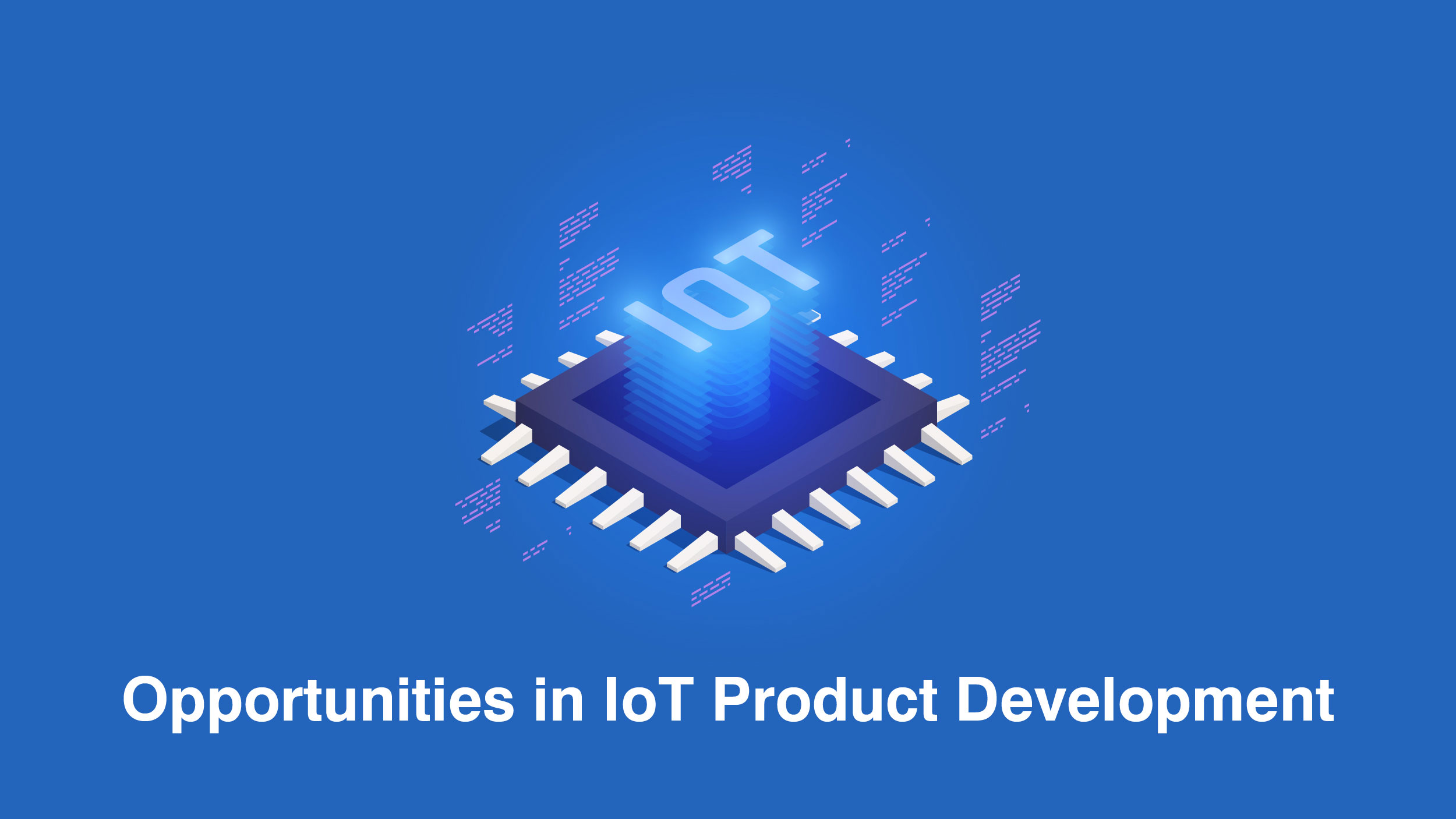 IOT Product Development