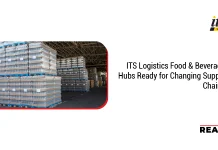 ITS Logistics Food & Beverage Hubs Ready for Changing Supply Chains ITS Logistics