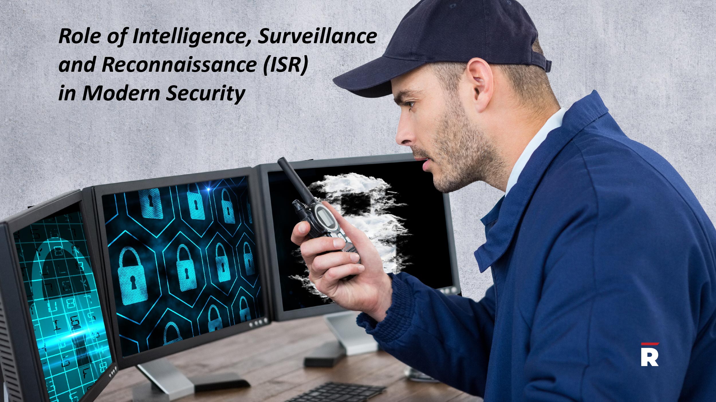 Role Of Intelligence, Surveillance And Reconnaissance (ISR) In Modern ...