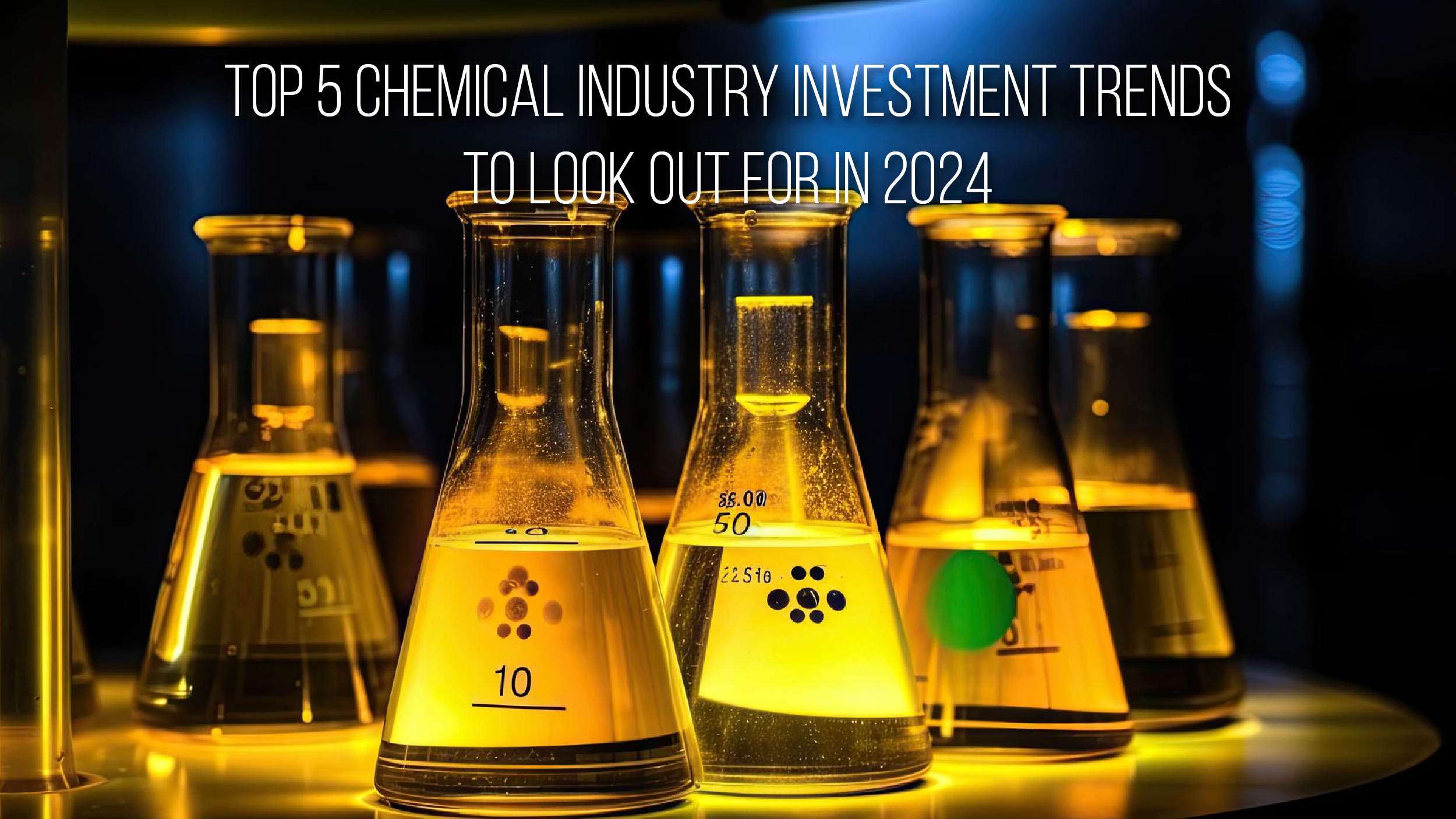 Investment-Trends-in-Chemical-Sector