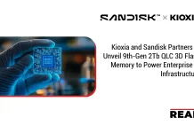 Kioxia and Sandisk Partners to Unveil 9th-Gen 2Tb QLC 3D Flash Memory to Power Enterprise AI Infrastructure Kioxia