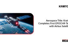 Kratos Completes First EPOCH® Test with Airbus Satellite Kratos