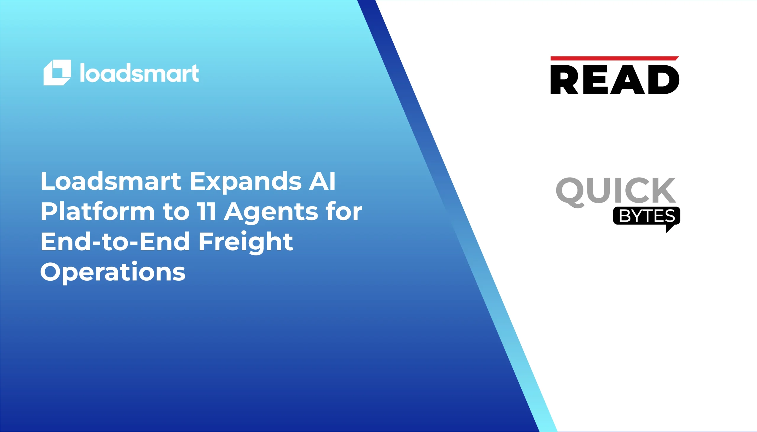 Loadsmart Expands AI Platform to 11 Agents for End-to-End Freight Operations Loadsmart