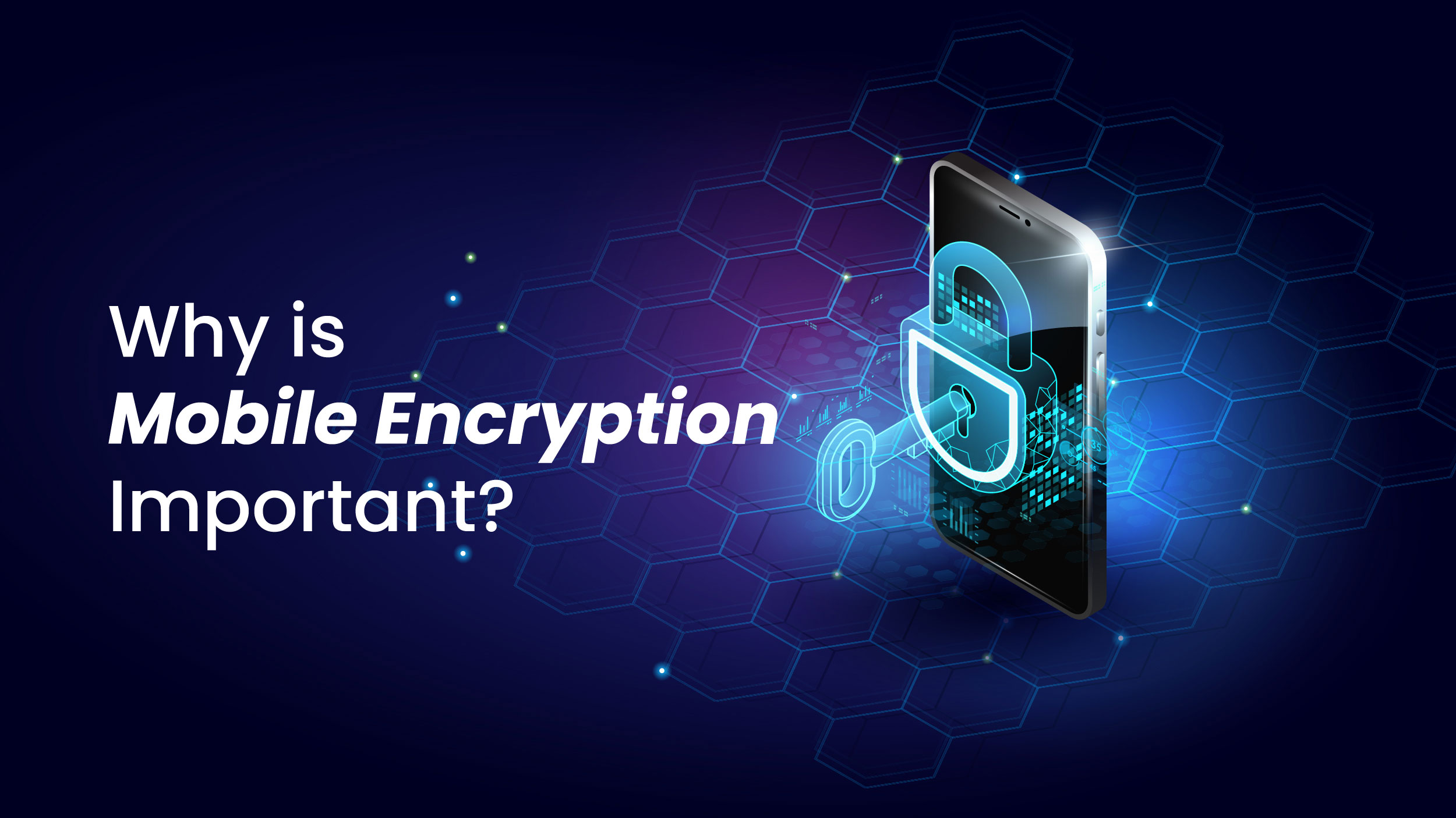 Mobile Encryption