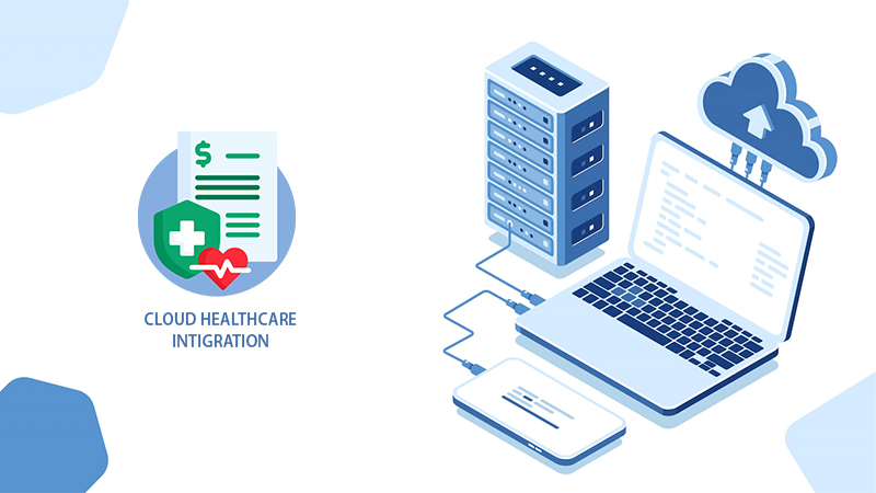 Cloud Healthcare Integration