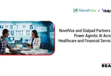 NovelVox and Dialpad Partners to Power Agentic AI Across Healthcare and Financial Services NovelVox
