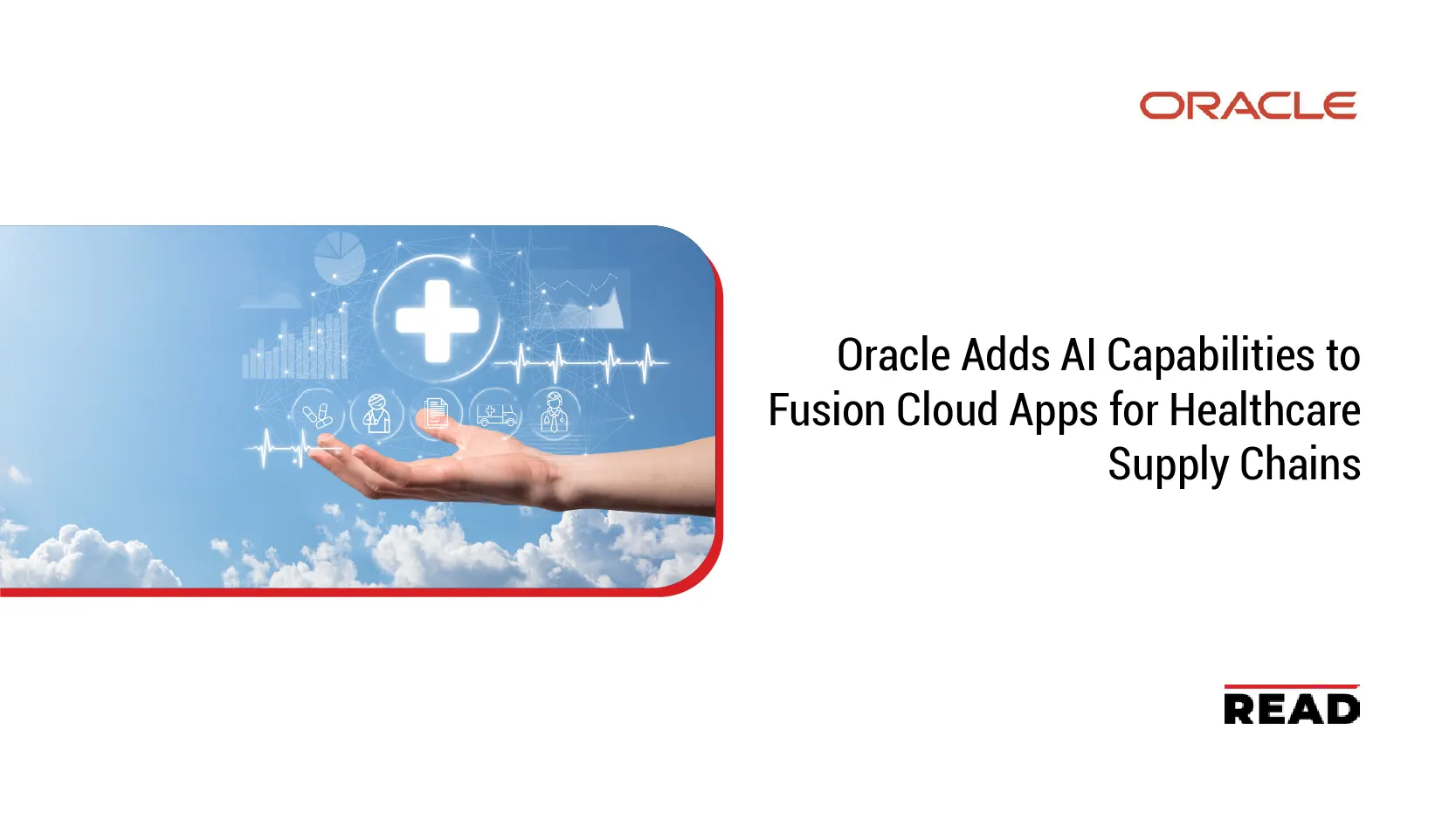 Oracle Adds AI Capabilities to Fusion Cloud Apps for Healthcare