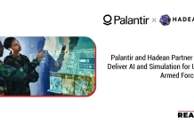 Palantir and Hadean Partner to Deliver AI and Simulation for UK Armed Forces Palantir and Hadean Partner to Deliver AI and Simulation for UK Armed Forces