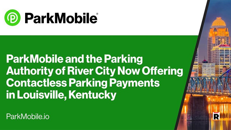 ParkMobile Partners With The Parking Authority Of River City   ParkMobile Partners With The Parking Authority Of River City PARC To Expand Contactless Parking Payment Options In Louisville  Kentucky 