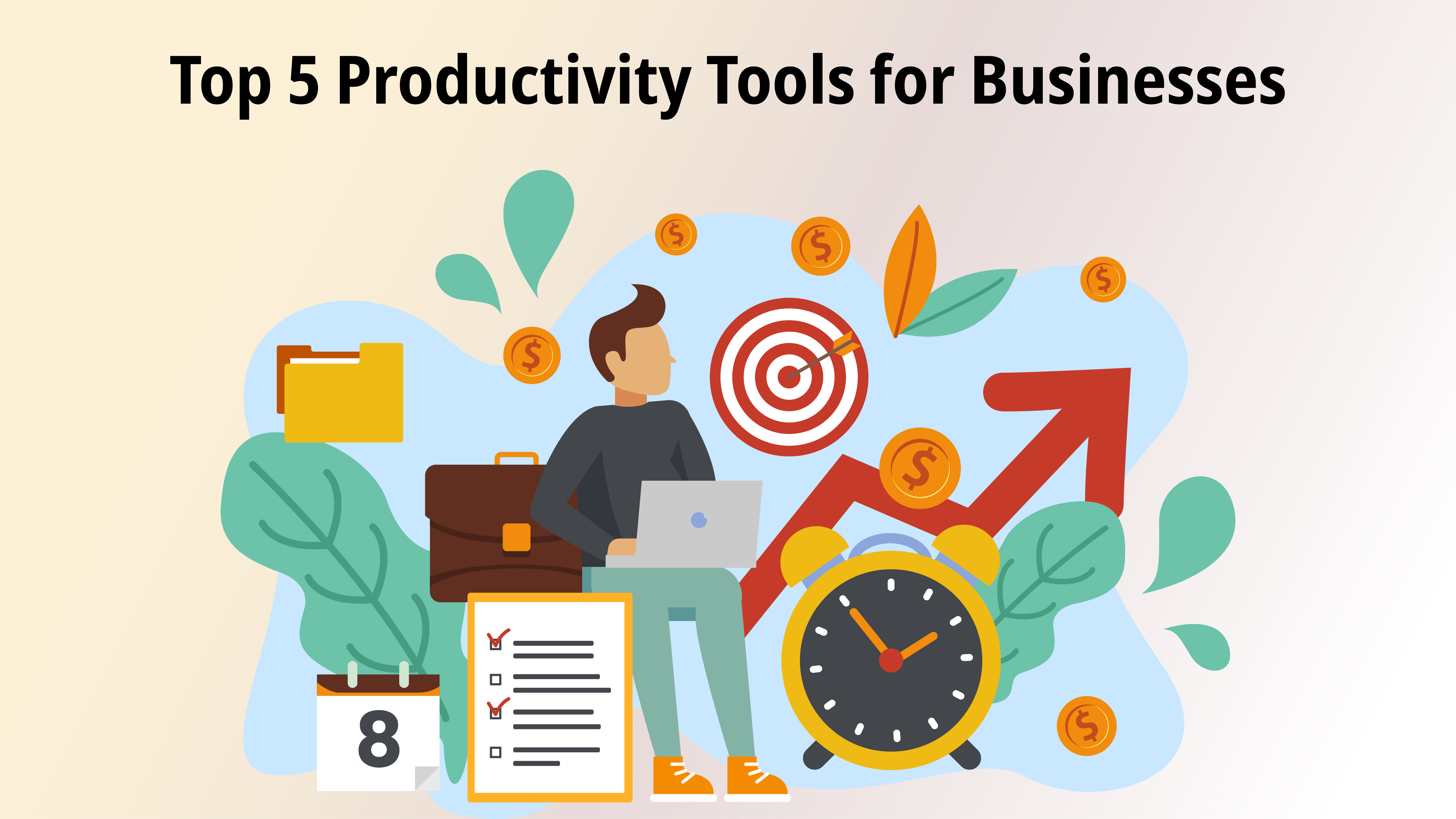 Productivity Tools for Businesses