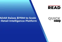 RADAR Raises $170M to Scale AI Retail Intelligence Platform RADAR