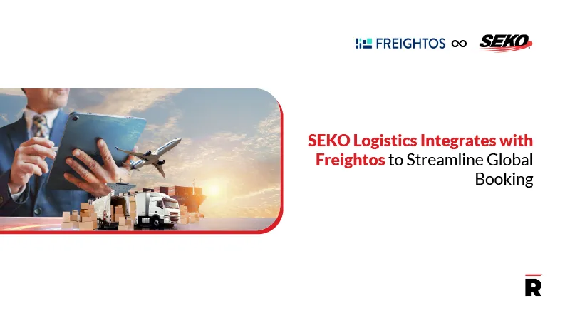 SEKO Logistics Integrates with Freightos to Streamline Global Booking