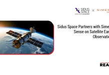 Sidus Space Partners with Simera Sense on Satellite Earth Observation Sidus Space