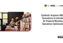 Symbotic Acquires ARMS Innovations to Introduce AI-Powered Warehouse Operations Optimization Symbotic