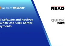 Tai Software and HaulPay Launch One-Click Carrier Payments Tai Software and HaulPay