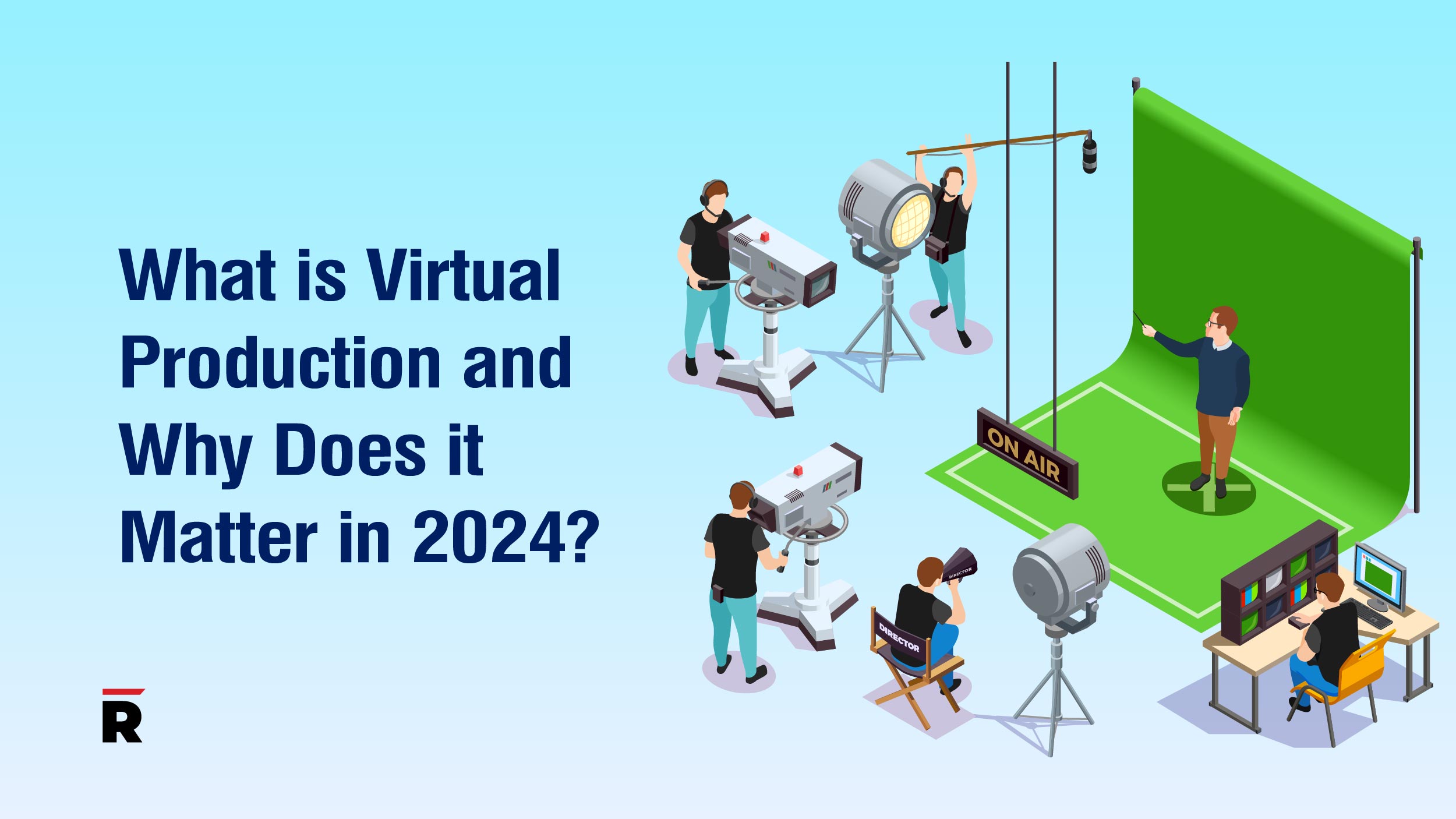 What is Virtual Production and Why Does it Matter in 2024?