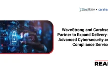WaveStrong and Carahsoft Partner to Expand Delivery of Advanced Cybersecurity and Compliance Services WaveStrong