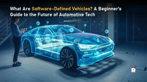 What Are Software-Defined Vehicles? A Beginner’s Guide to the Future of Automotive Tech