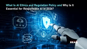 AI Ethics and Regulation Policy