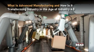Advanced Manufacturing