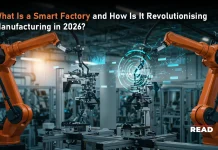What Is a Smart Factory and How Is It Revolutionising Manufacturing in 2026? Smart Factory