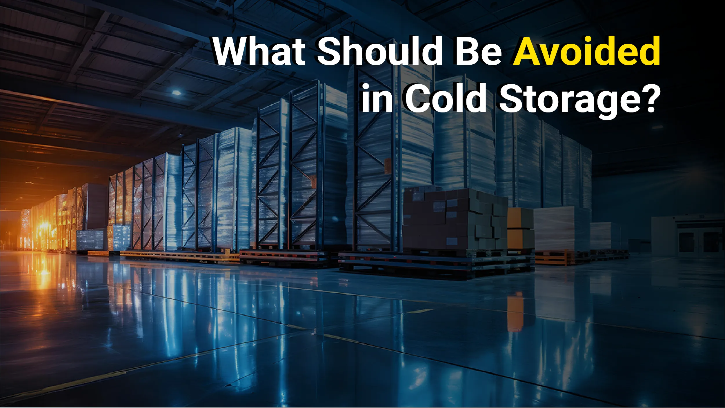 Cold Storage Warehouses